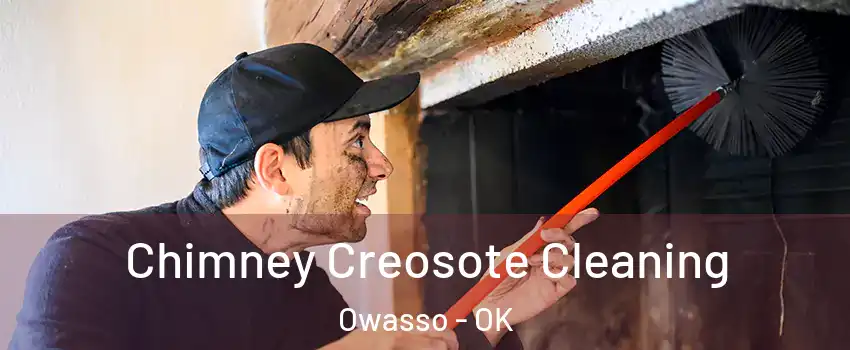  Chimney Creosote Cleaning Owasso - OK