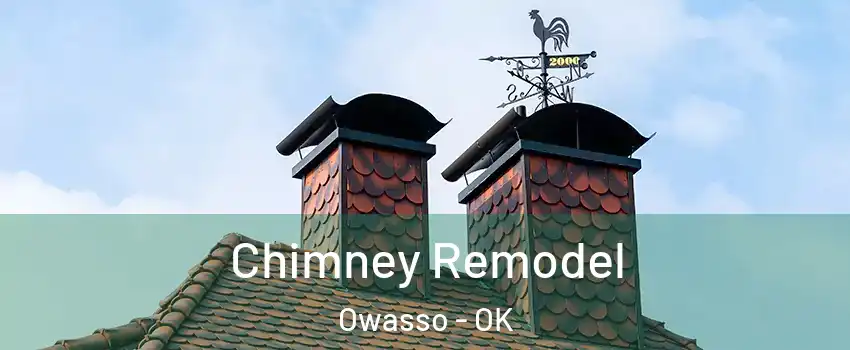  Chimney Remodel Owasso - OK