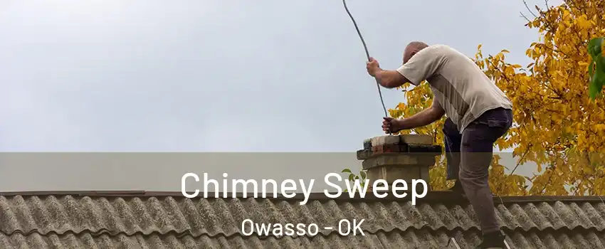  Chimney Sweep Owasso - OK
