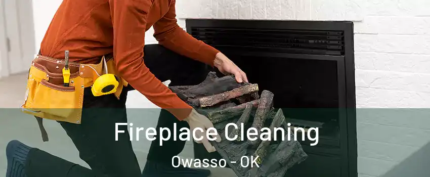  Fireplace Cleaning Owasso - OK