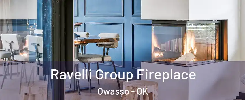  Ravelli Group Fireplace Owasso - OK